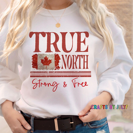 True North Strong and Free-Crewneck Sweater