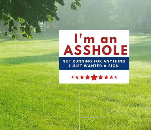 Novelty Yard Sign