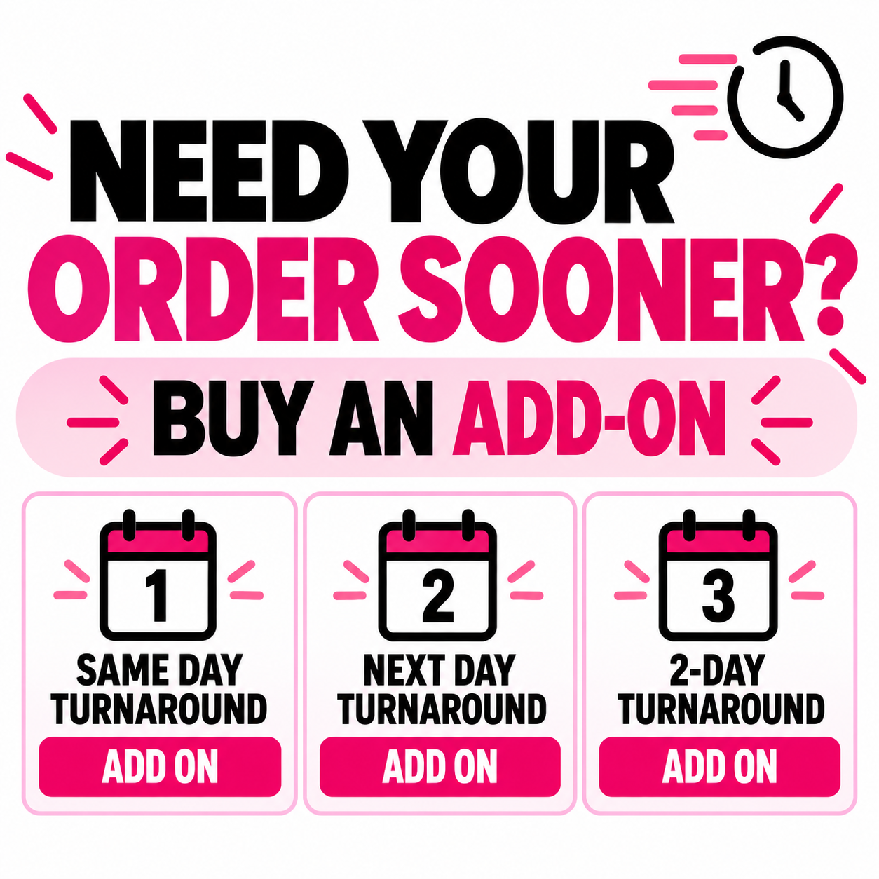 DTF RUSH ORDER ADD-ON — SAME-DAY, NEXT-DAY & 2-DAY TURNAROUND