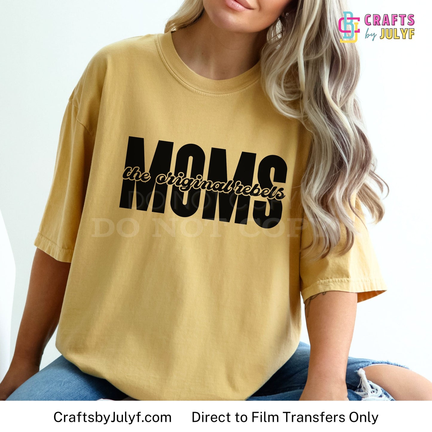 Moms, the original rebels - Direct to Film Transfer