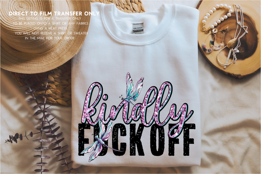 Kindly F* off DTF Transfer-00021