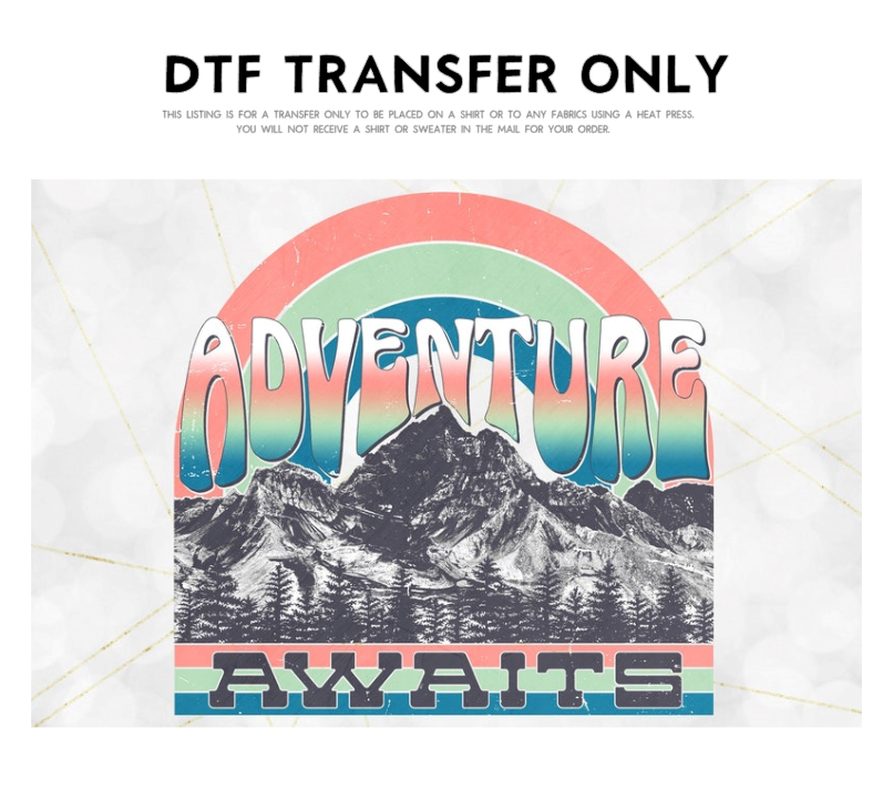 Adventure Awaits DTF Transfer-00028