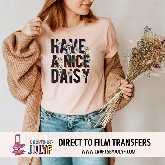 have a nice daisy | Transfer