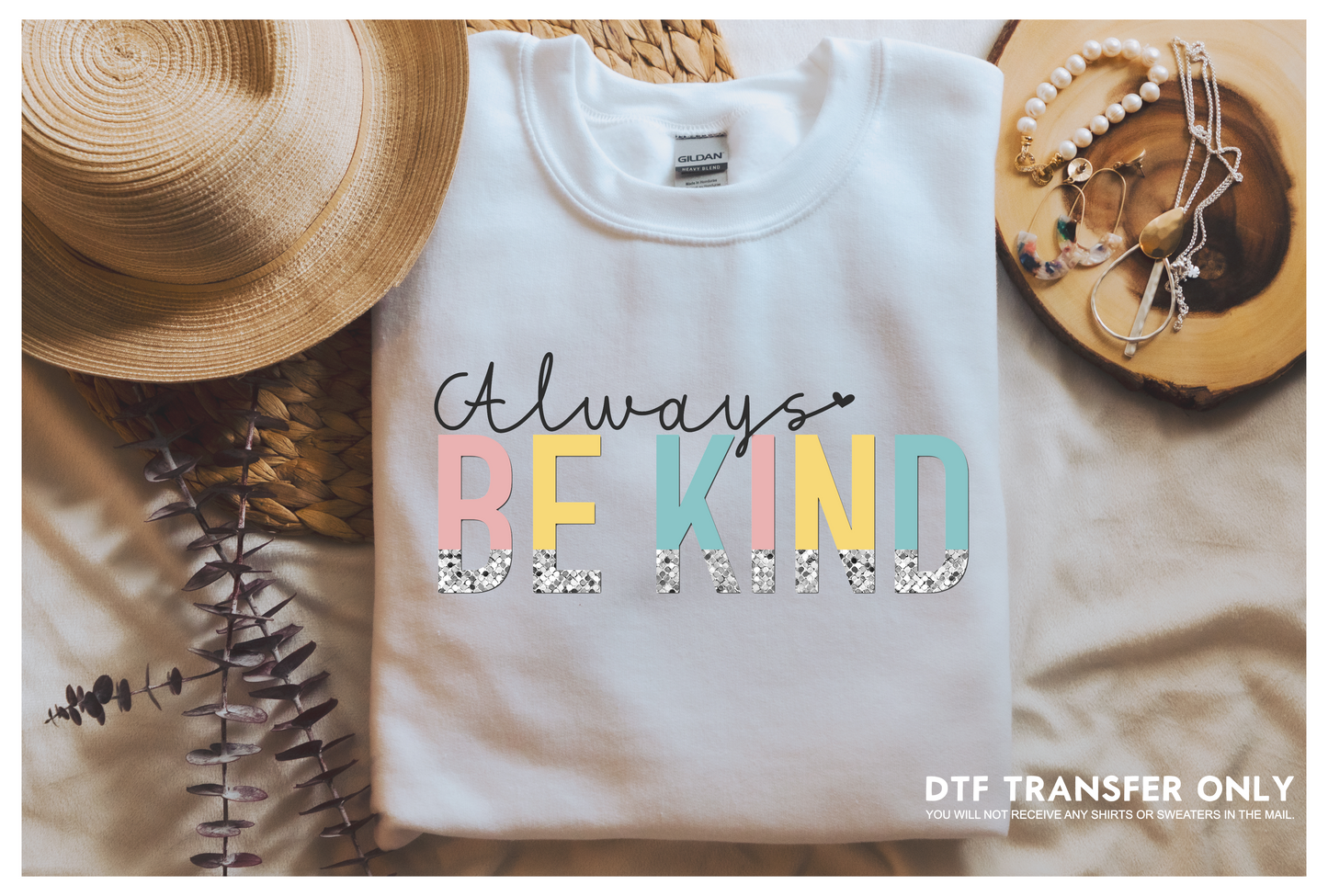 Always Be Kind DTF Transfer-0001