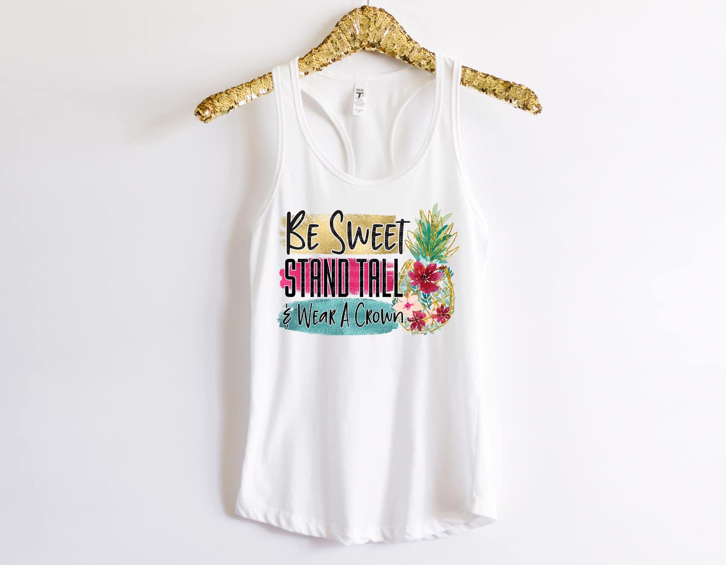 Be sweet stand tall and wear a crown DTF Transfer-00071