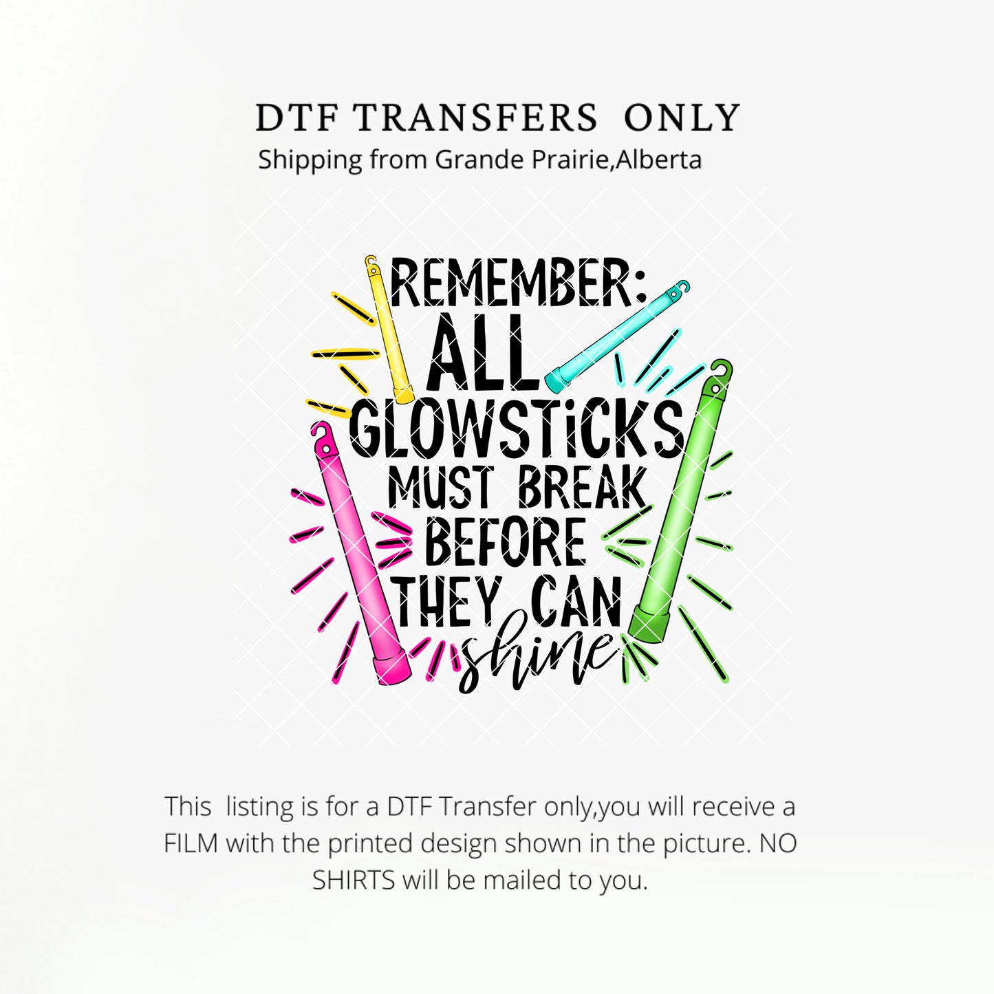 All Glowsticks Must Break DTF Transfers-00016